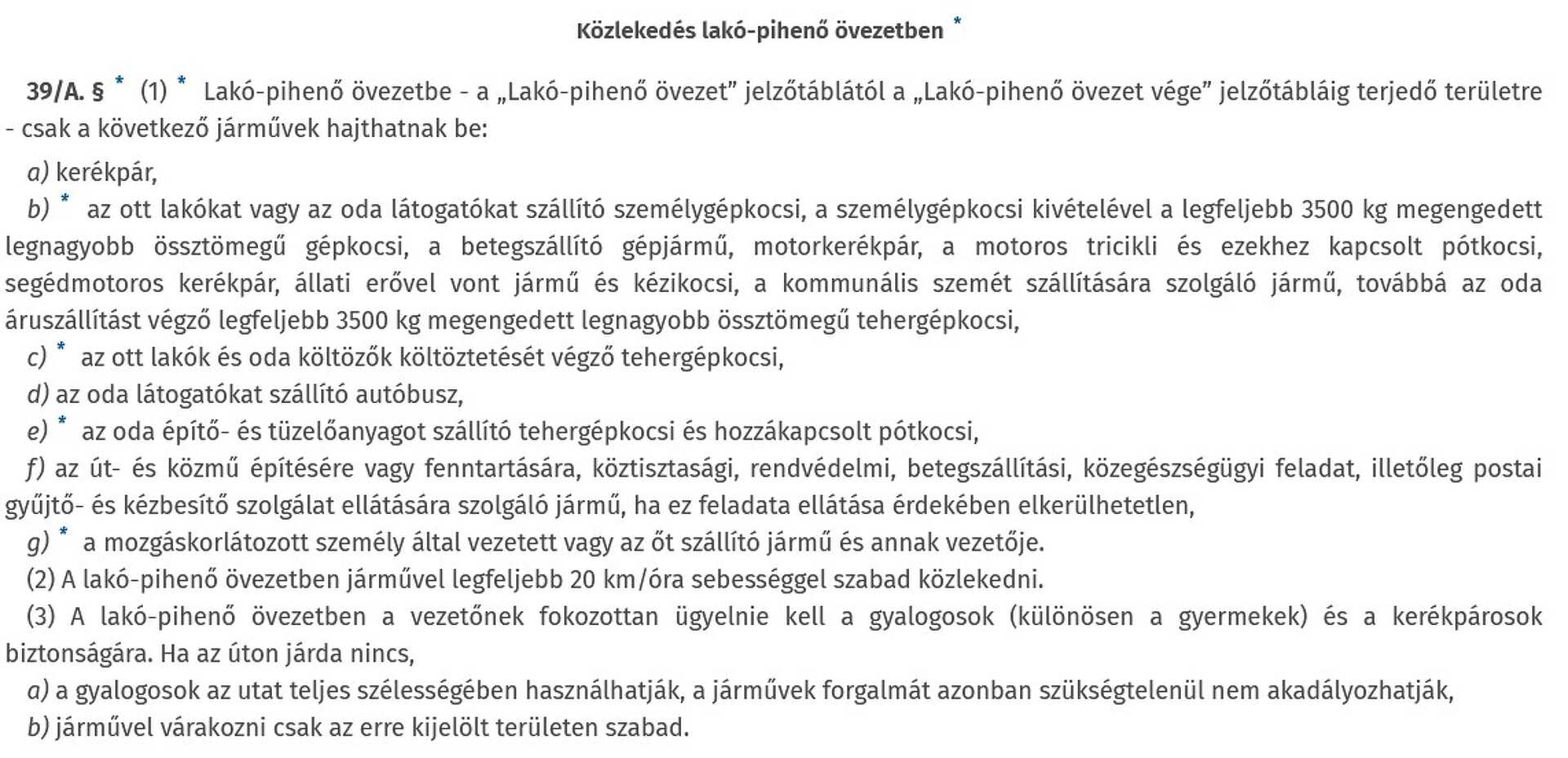Lakó-pihenő övezet a KRESZ-ben