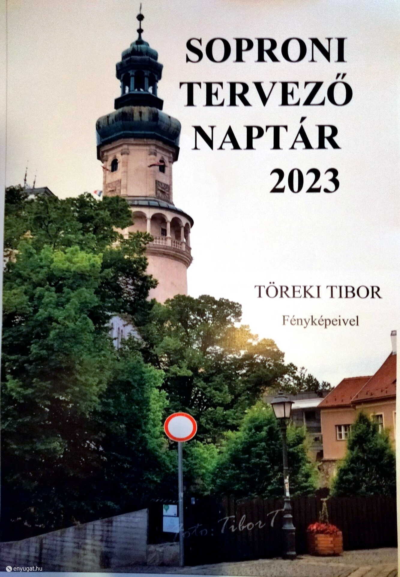 Töreki Tibor fotóiból válogatták a falinaptár képeit.