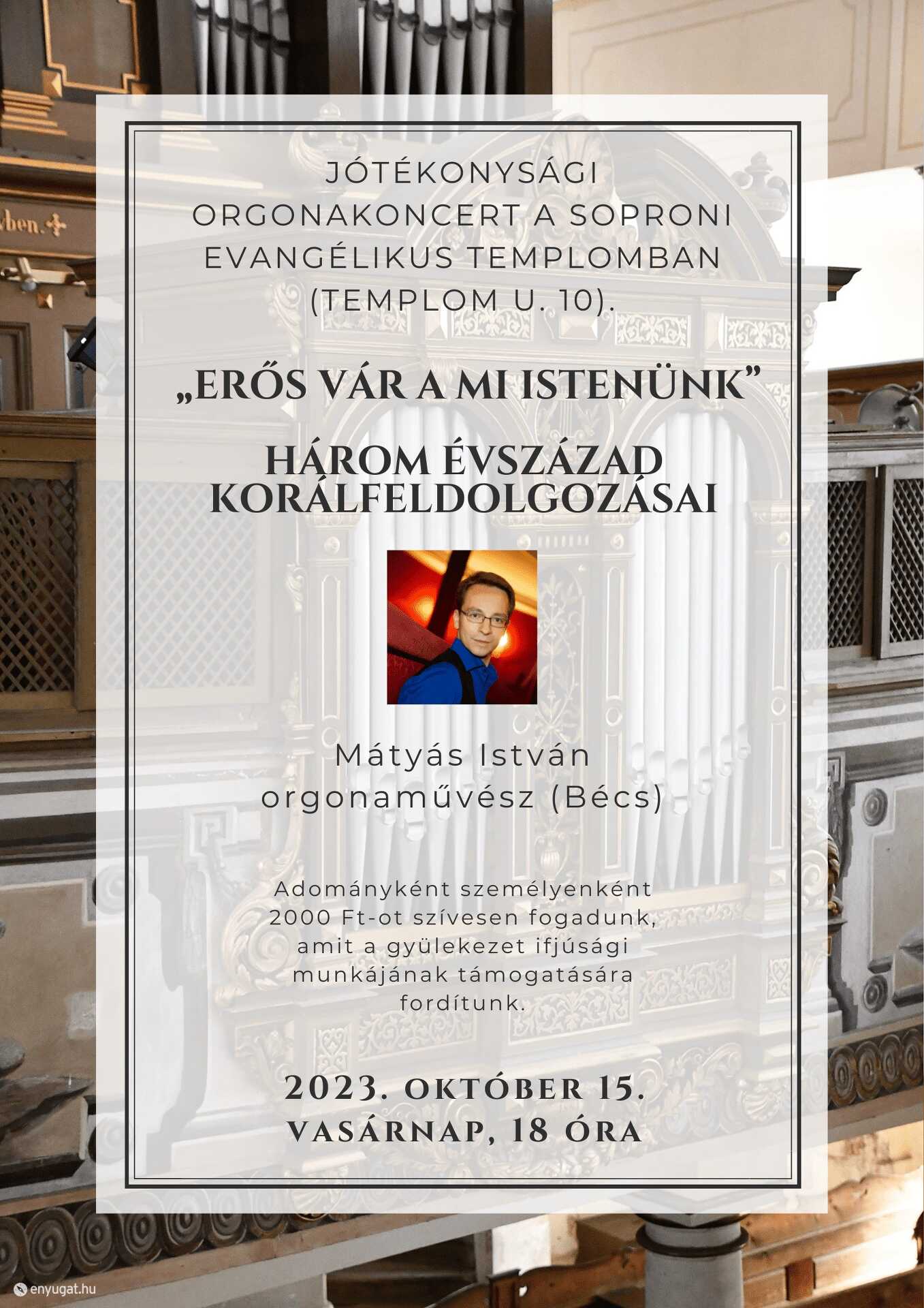 Mátyás István bécsi orgonaművész koncertjének plakátja.